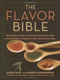 21 Gift Ideas for Healthy Cooks: The Flavor Bible